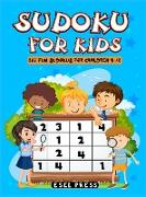 Sudoku for Kids: 200 Fun Sudokus for Children 9-12, Includes Solutions - Large Print 8.5 X 11