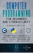 Computer Programming for Beginners and Cybersecurity