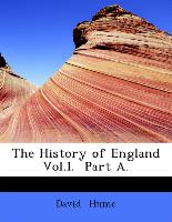 The History of England Vol.I. Part A