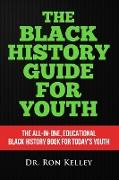 The Black History Guide for Youth