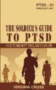 The Soldier's Guide to PTSD