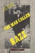 The Man Called Razz
