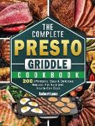The Complete Presto Griddle Cookbook