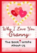Why I Love You Granny