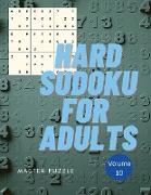 Hard Sudoku for Adults - The Super Sudoku Puzzle Book Volume 10