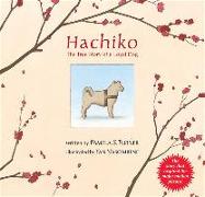 Hachiko: The True Story of a Loyal Dog