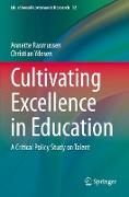 Cultivating Excellence in Education