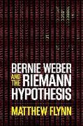 Bernie Weber and the Riemann Hypothesis