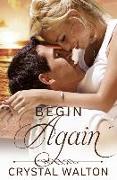 Begin Again