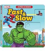 Super Science Fast & Slow