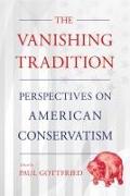 The Vanishing Tradition