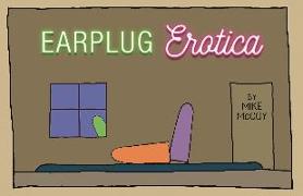 Earplug Erotica