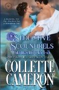 Seductive Scoundrels Series Books 1-3