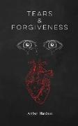 Tears & Forgiveness