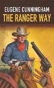 The Ranger Way