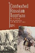 Contested Russian Tourism