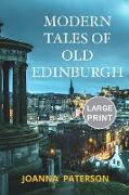 Modern Tales of Old Edinburgh
