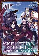 Skeleton Knight in Another World (Manga) Vol. 7