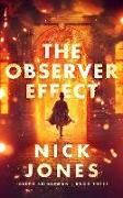 The Observer Effect