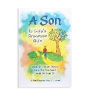 A Son Is Life's Greatest Gift