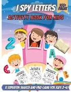 I Spy Letters Activity Book For Kids