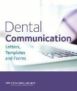 Dental Communication: Letters, Templates and Forms