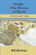 Inside the House of David