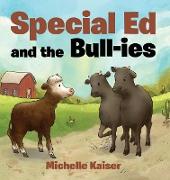 Special Ed and the Bull-ies