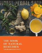 Finest Herbal Shop: The Book of Natural Remedies