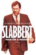 Slabbert - Man on a Mission