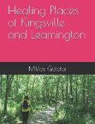 Healing Places of Kingsville and Leamington