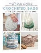 Weekend Makes: Crocheted Bags