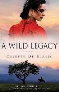 A Wild Legacy