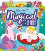 Who Am I? Magical Friends: With Sliding Tabs