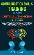 COMMUNICATION SKILLS TRAINING AND CRITICAL THINKING 2 IN 1 Bundle