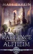 The Radiance of Alfheim: Eschaton Cycle