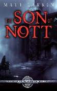 The Son of Nott: Eschaton Cycle