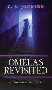 Omelas Revisited