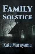 Family Solstice