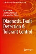 Diagnosis, Fault Detection & Tolerant Control