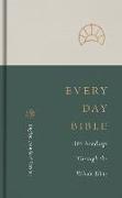 ESV Every Day Bible: 365 Readings Through the Whole Bible: 365 Readings Through the Whole Bible