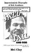 JAZZ JAIL & GOD