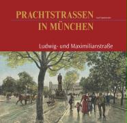 Prachtstrassen in München