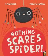 Nothing Scares Spider