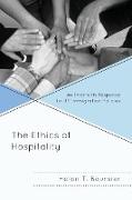 The Ethics of Hospitality