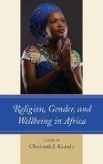 Religion, Gender, and Wellbeing in Africa