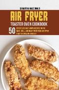 Air Fryer Toaster Oven Cookbook