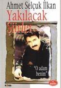 Yakilacak Siirler