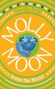 Molly Moon Stops the World