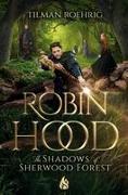 Robin Hood - The Shadows Of Sherwood Forest